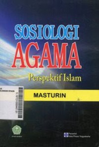 SOSIOLOGI AGAMA PERSPEKTIF ISLAM